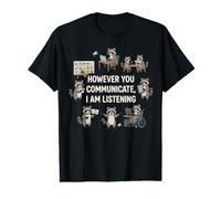 However You Communication Im Listening AAC SLP Raccoon Value Graphic T-Shirt