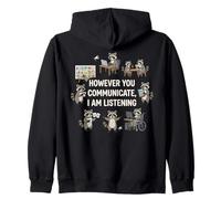 However You Communication Im Listening AAC SLP Raccoon Zip Hoodie
