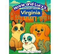 Howie and Lucy's Adventure Tails in Virginia