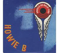 Howie B - Angels Go Bald Too [CD 1]