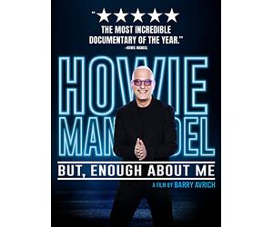 Howie Mandel: But, Enough About Me