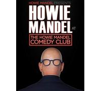 Howie Mandel Presents: Howie Mandel at the Howie Mandel Comedy Club