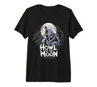 Howl at the Moon for a Werewolf Lover Premium T-Shirt