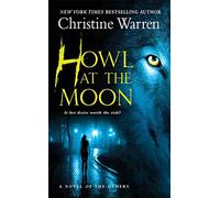 HOWL AT THE MOON: The Others, Book 4