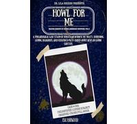 Howl For Me: A Psychological Case Study of Forced Wilderness Retreats, Brooding Coping Behaviors, and Observed Mate-Bond Hypotheses in Lupine Shifters (Mating Habits of North American Cryptids)