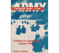 "Howlin' Mad" Versus the Army: Conflict in Command, Saipan, 1944