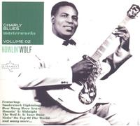 Howlin' Wolf - Charly Blues Masterworks
