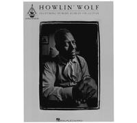 Howlin' Wolf – Featuring Hubert Sumlin on Guitar – Guitar Recorded Versions – Hal Leonard