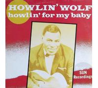 Howlin' Wolf - Howlin' For My Baby - Original Sun Recordings [Vinyl Doppel-LP] [Schallplatte]