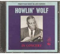 Howlin Wolf - Howlin Wolf in Concert