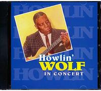 Howlin' Wolf - Howlin' Wolf In Concert