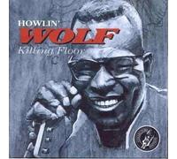 Howlin Wolf - Killing Floor