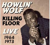 Howlin' Wolf - Killing Floor - Live 1964&1973 (2-CD)
