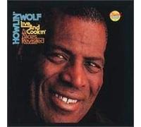 Howlin' Wolf - Live And Cookin At Alice'S Revisited