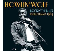Howlin' Wolf - Live In Germany