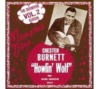 Howlin' Wolf - Memphis Days: Definitive Edition Vol 2 [New CD]