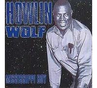 Howlin' Wolf - Mississippi Boy