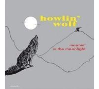 Howlin' Wolf - Moanin' In The Moonlight [VINYL]