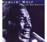 Howlin' Wolf - Red Rooster