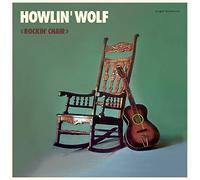 Howlin' Wolf Rockin Chair (Vinyl)