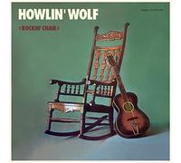Howlin' Wolf Rockin' Chair (Vinyl) Bonus Tracks 12" Album
