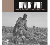Howlin' Wolf Wolf Blues - The Greatest (CD) (US IMPORT)