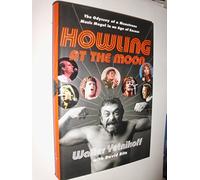 Howling at the Moon: The Odyssey of a Monstrous Music Mogul in an Age of Excess