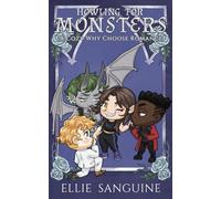 Howling for Monsters: A Why Choose Paranormal Cozy Gothic Romance, Vampire, Gargoyle, Hyde Shifter