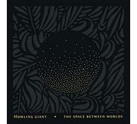 Howling Giants - Space Between Worlds - CD - G3z
