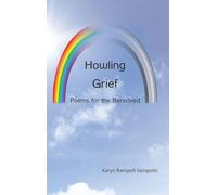 Howling Grief: Poems for the Bereaved