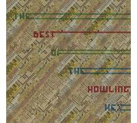Howling Hex - The Best Of The Howling Hex