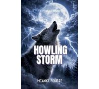 Howling Storm: 1 (Lunar Rising)