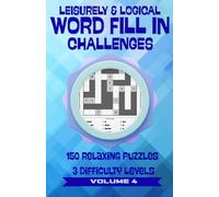 HowWords Casual Volume 4 - Word Fill-In Puzzles for Adults: 150 Relaxing Word Placement Brain Games with 3 Difficulty Levels | No Trivia, No Clues - Just Words | Digest Size