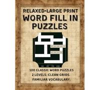 HowWords Classic XL Volume 11 - Large Print Word Fill-In Puzzles for Adults: 100 Word Placement Brain Games in Large Print | 8.5 x 11 | Two Difficulty Levels | No Clues, No Trivia - Pure Word Logic
