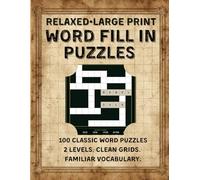 HowWords Classic XL Volume 3 - Large Print Word Fill-In Puzzles for Adults: 100 Word Placement Brain Games in Large Print | 8.5 x 11 | Two Difficulty Levels | No Clues, No Trivia - Pure Word Logic