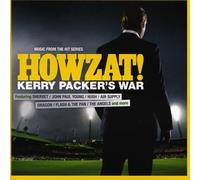 Howzat! Kerry Packer's War