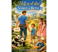 Hoy es el día. Vamos a Betel