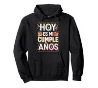 Hoy Es Mi Cumpleaños Camiseta Divertida Pullover Hoodie