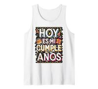 Hoy ES Mi Cumpleaños Camiseta Divertida Tank Top