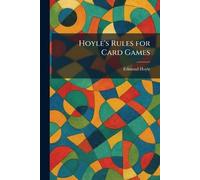 Hoyle's Rules for Card Games
