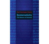 Hoyningen-Huene - Systematicity The Nature of Science - New paperback - Q555z