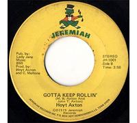 HOYT AXTON - a rusty old halo/ gotta keep rollin JEREMIAH 1001 (45 single vinyl record)