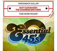 HOYT AXTON/CHAMBERS BROTHERS - Hoyt Axton/The Chambers Brothers - Greenback Dollar [Single] [Single]