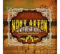 HOYT AXTON - Heartbreak Hotel & Other Favorites