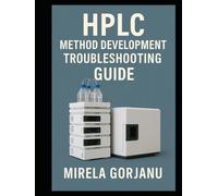 HPLC Method Development Troubleshooting Guide (Pharmaceutical Industry)