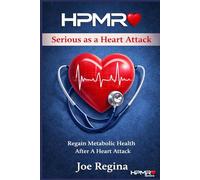 HPMR Serious as a Heart Attack (The HPMR Transformation Series)