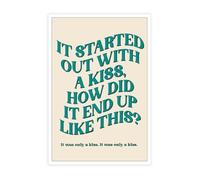 HQPCNGZ Trendy It Started Out With A Kiss How Did It End Up Like Ths Posters Light Green Font Canvas Wall Art Room Aesthetic Prints Painting For Home Bedroom Dorm Wall Decor 12x16in Unframed