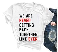 HQZIBEC We are Never Getting Back T-Shirt, Women's White1, S