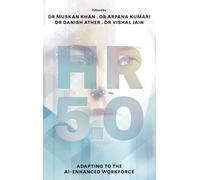 HR 5.0: Adapting to the AI-Enhanced Workforce