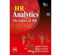 HR ANALYTICS : THE FUTURE OF HR